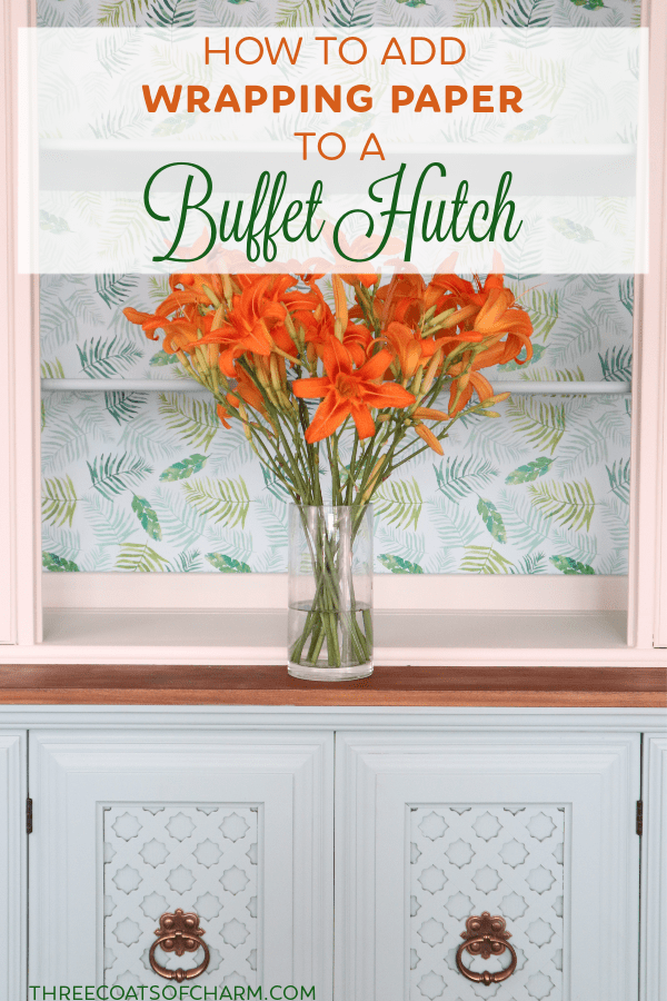 Wrapping Paper Buffet Hutch Three Coats Of Charm