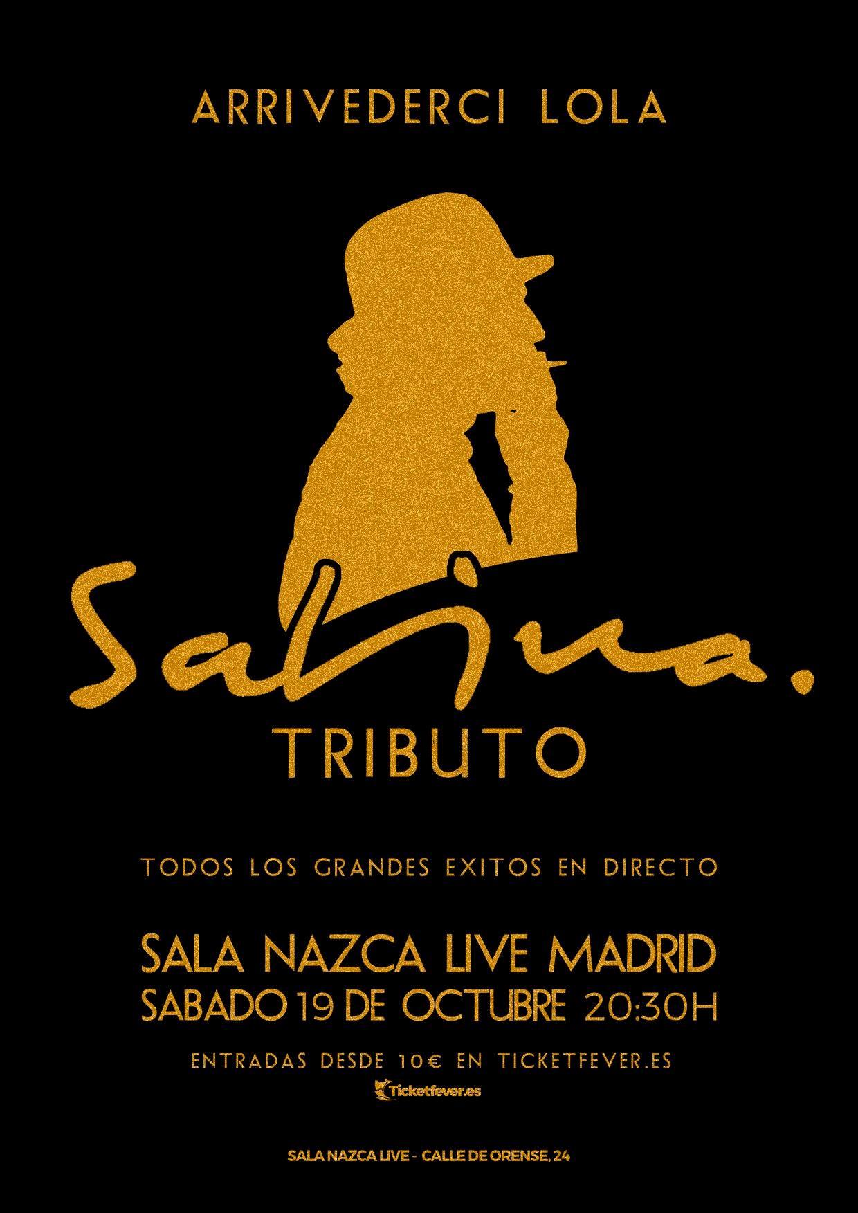 Nazca Music Live Arrivederci Lola Tributo A Joaquin Sabina