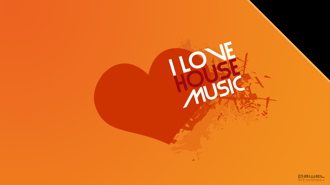 I Love House Music Wallpaper By Sonicrider69