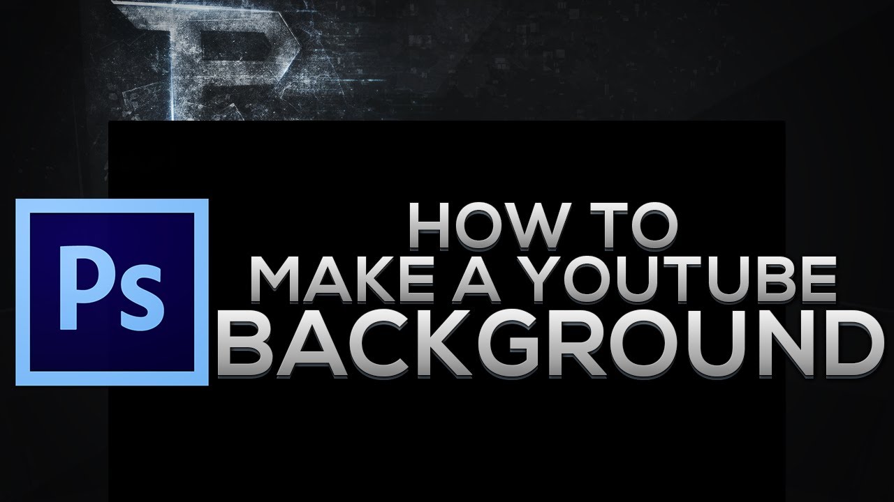 Photoshop Tutorial How To Make A Background