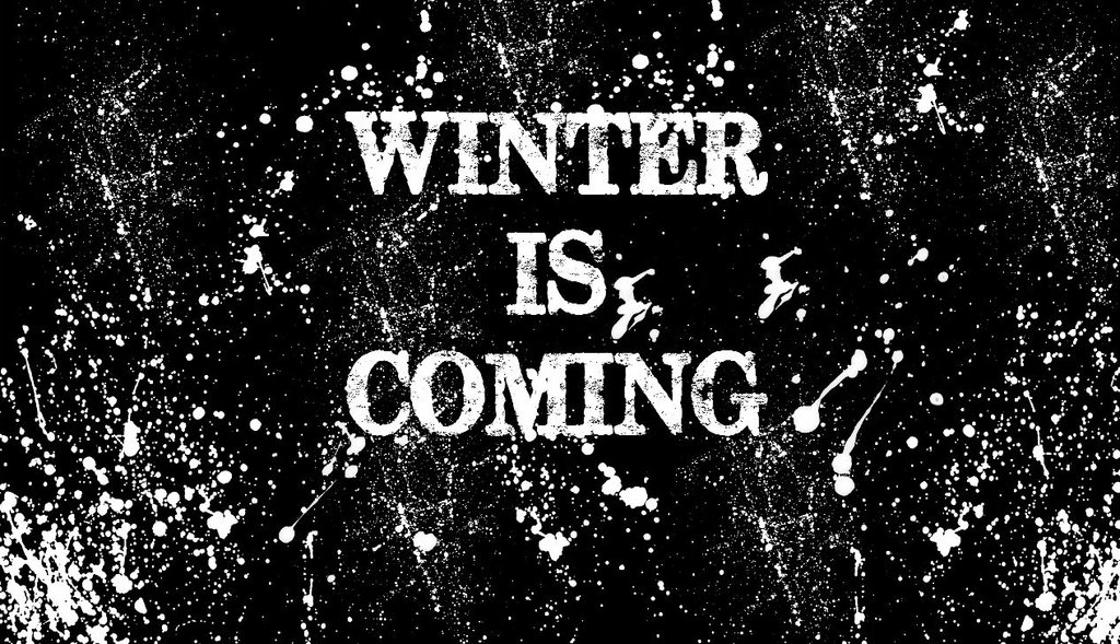 Winter is Coming   GOT Wallpaper HD by DrJohnHamiishWatson on 1024x589