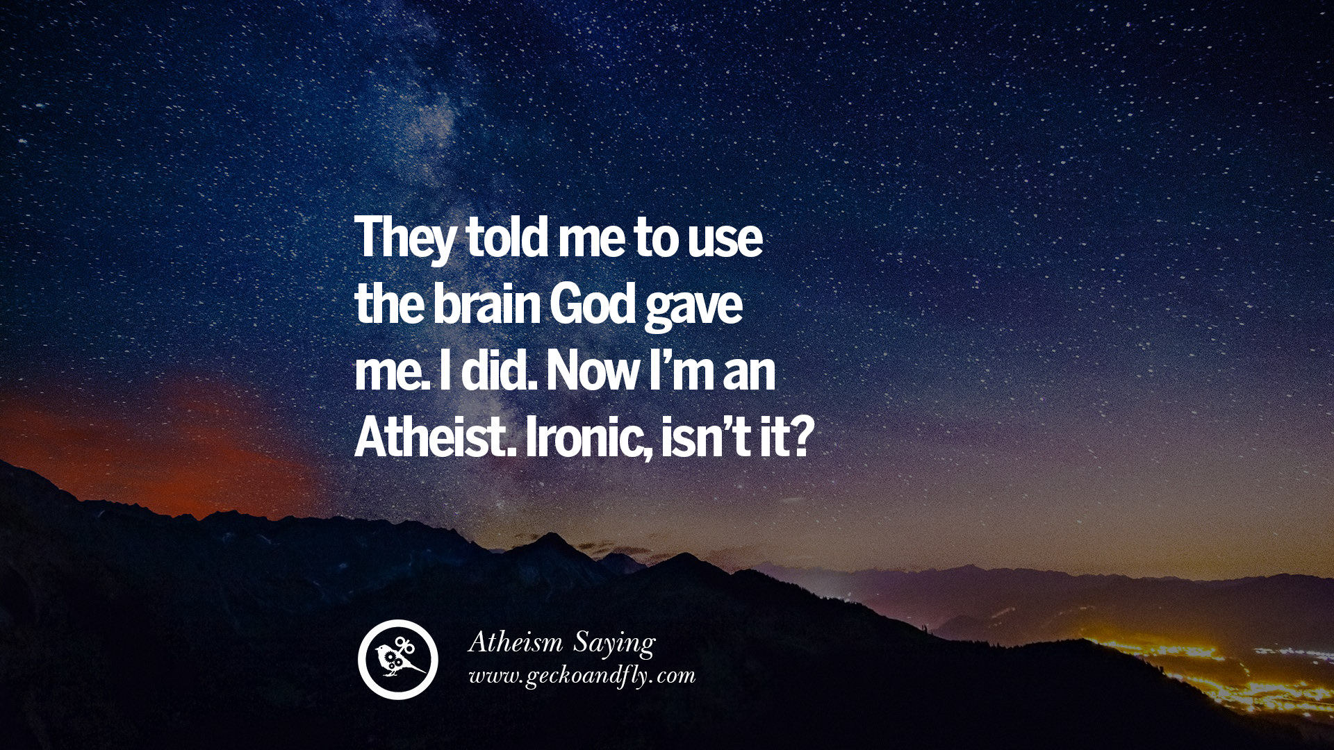 Funny Atheist Quotes About God S Existence Fate And Life
