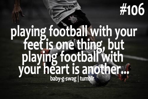 Soccer Quotes Sport Football Quote