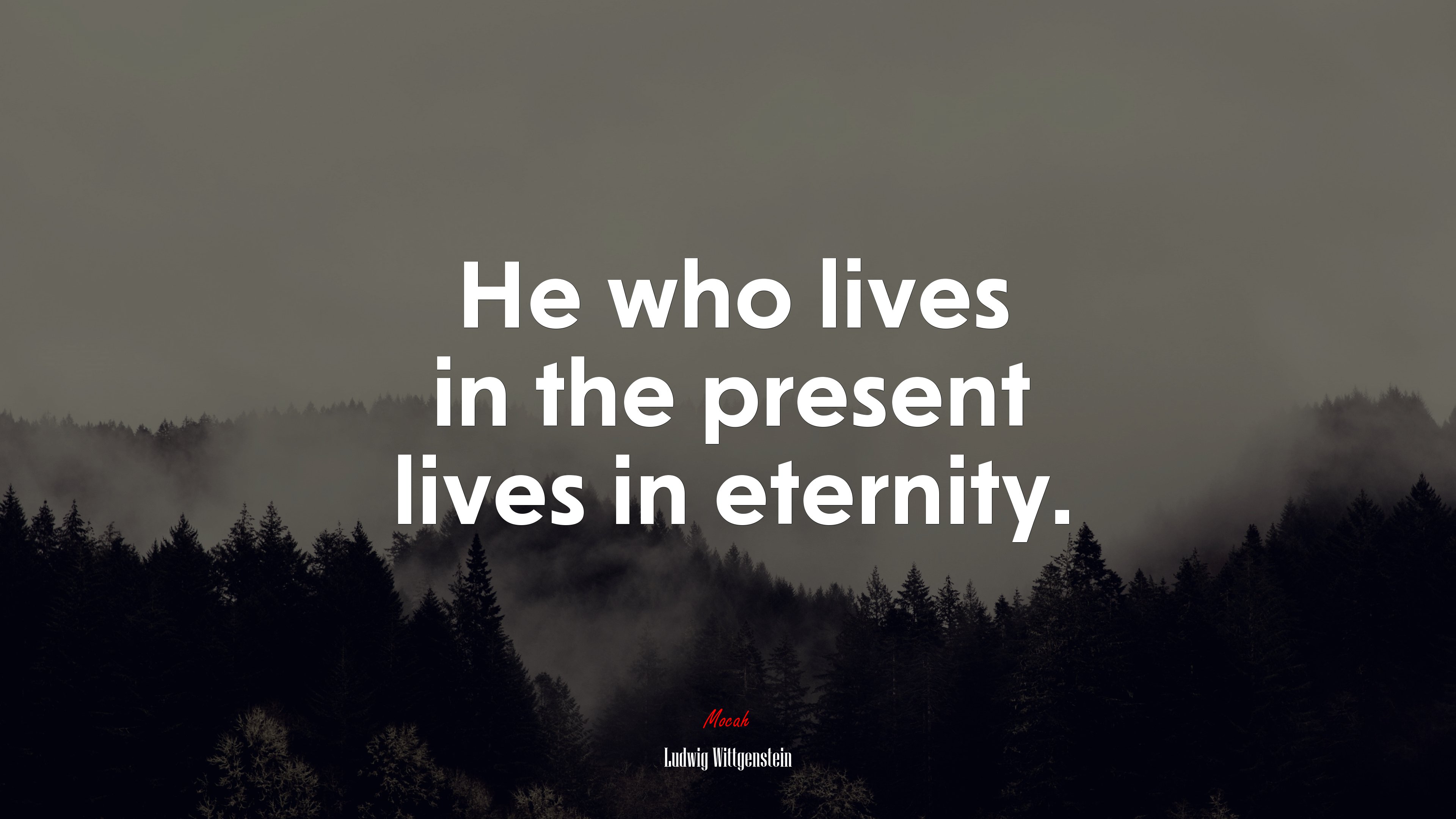 He Who Lives In The Present Eternity Ludwig