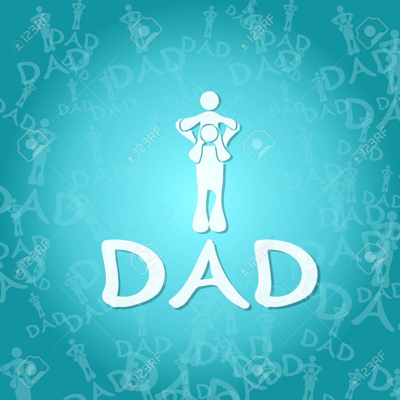 Background Dad Sign With Space For Own Text Stock Photo