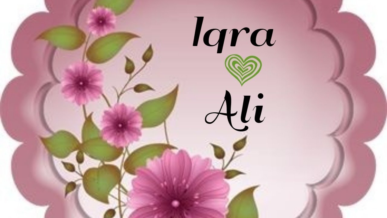 Iqra Ali Love Whatsapp Status