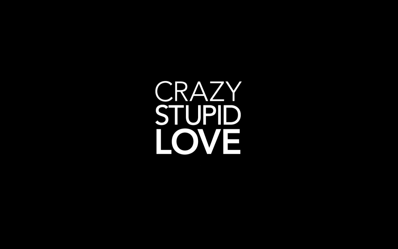 Crazy Stupid Love Wallpaper