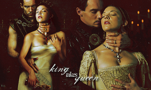 The Tudors King Takes Queen By Thoughtlessinlove On