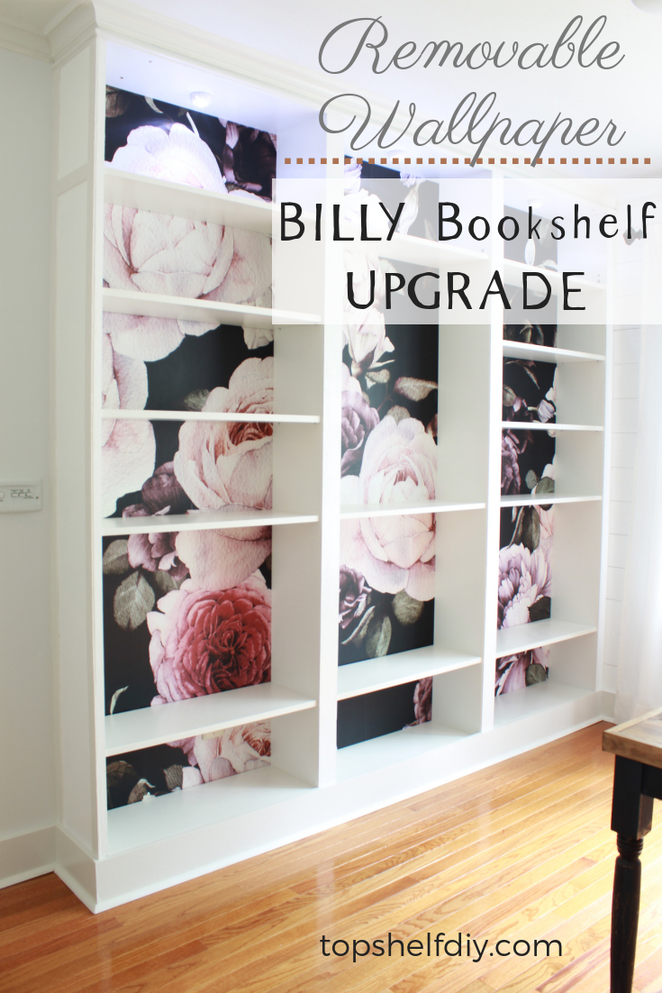 How To Apply Removable Wallpaper Ikea Billy Bookshelves Top