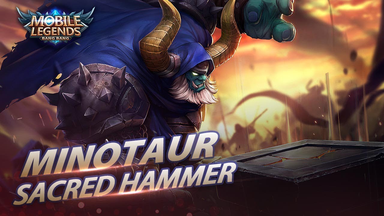 Minotaur New Skin Sacred Hammer Mobile Legends Bang