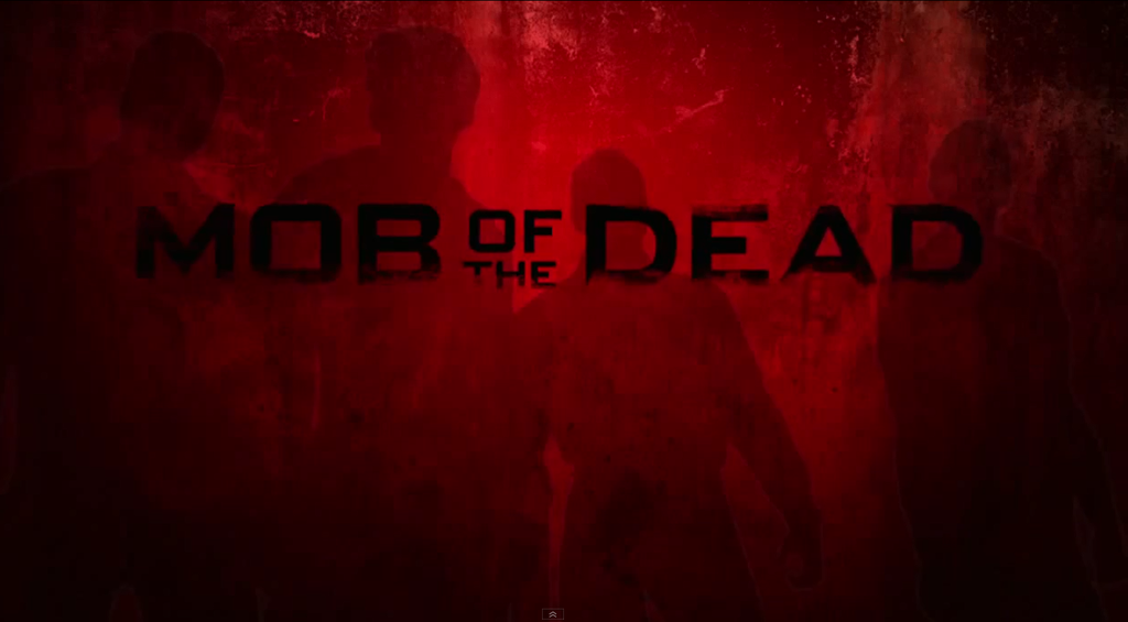 Mob Of The Dead Poster By Mrkooleoh