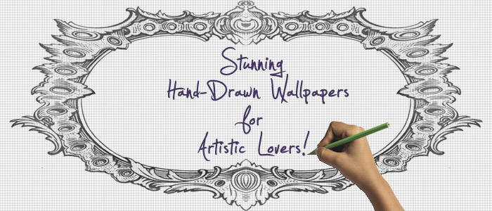 Awesome Hand Drawn Wallpaper Designs