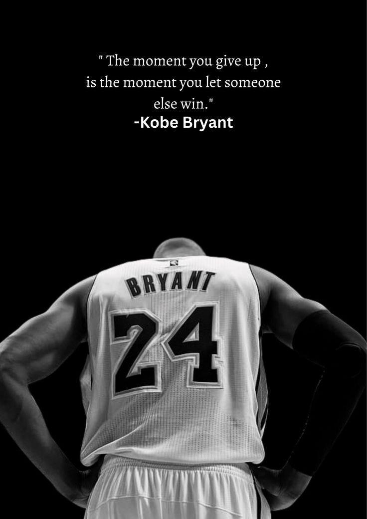 Mamba Mentality In Basketball Quotes Inspirational Kobe