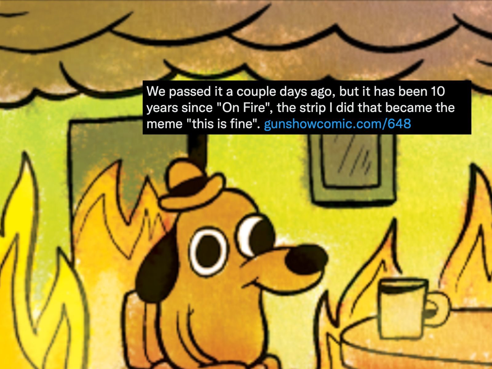 Discover More Than This Is Fine Wallpaper Super Hot