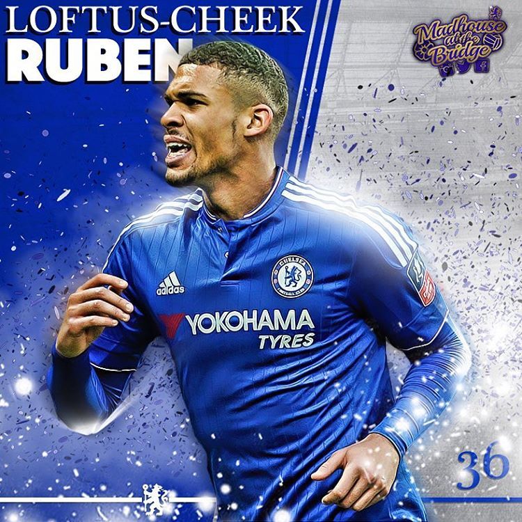 Ruben Loftus Cheek Chelsea Fc
