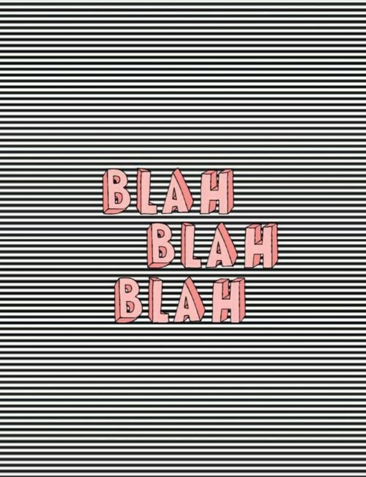 Blah Discovered By Maddy Johnson On We Heart It