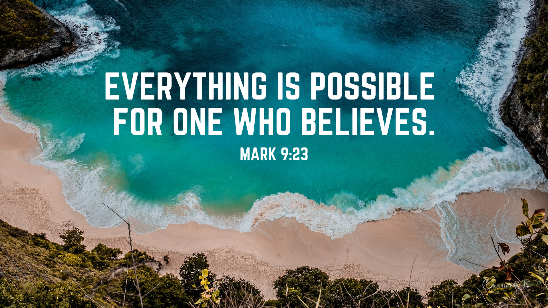 Bible verse wallpaper with Mark 9:23 Everything is possible for one who believes, and a picture of a tropical beach