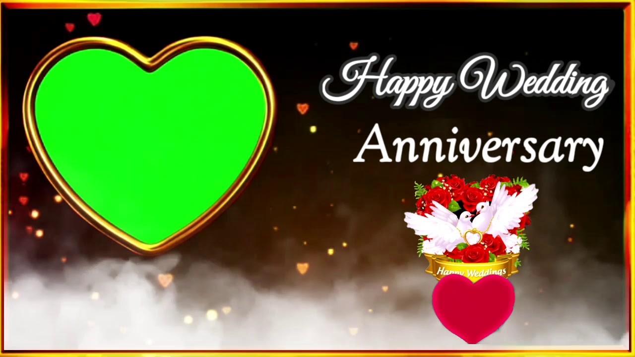 Free download Happy Wedding Anniversary background video green screen  [1280x720] for your Desktop, Mobile & Tablet | Explore 15+ Anniversary  Backgrounds | Happy Anniversary Background, Anniversary Wallpapers, Happy Anniversary  Wallpaper