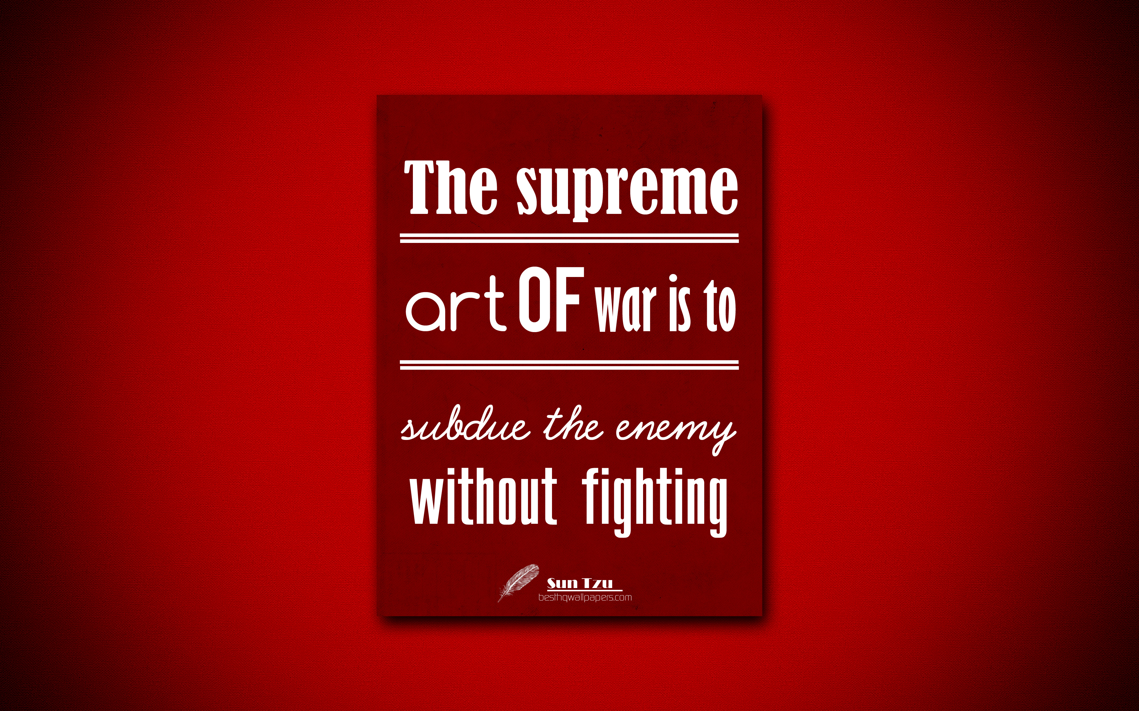 Wallpaper 4k The Supreme Art Of War Is To Subdue