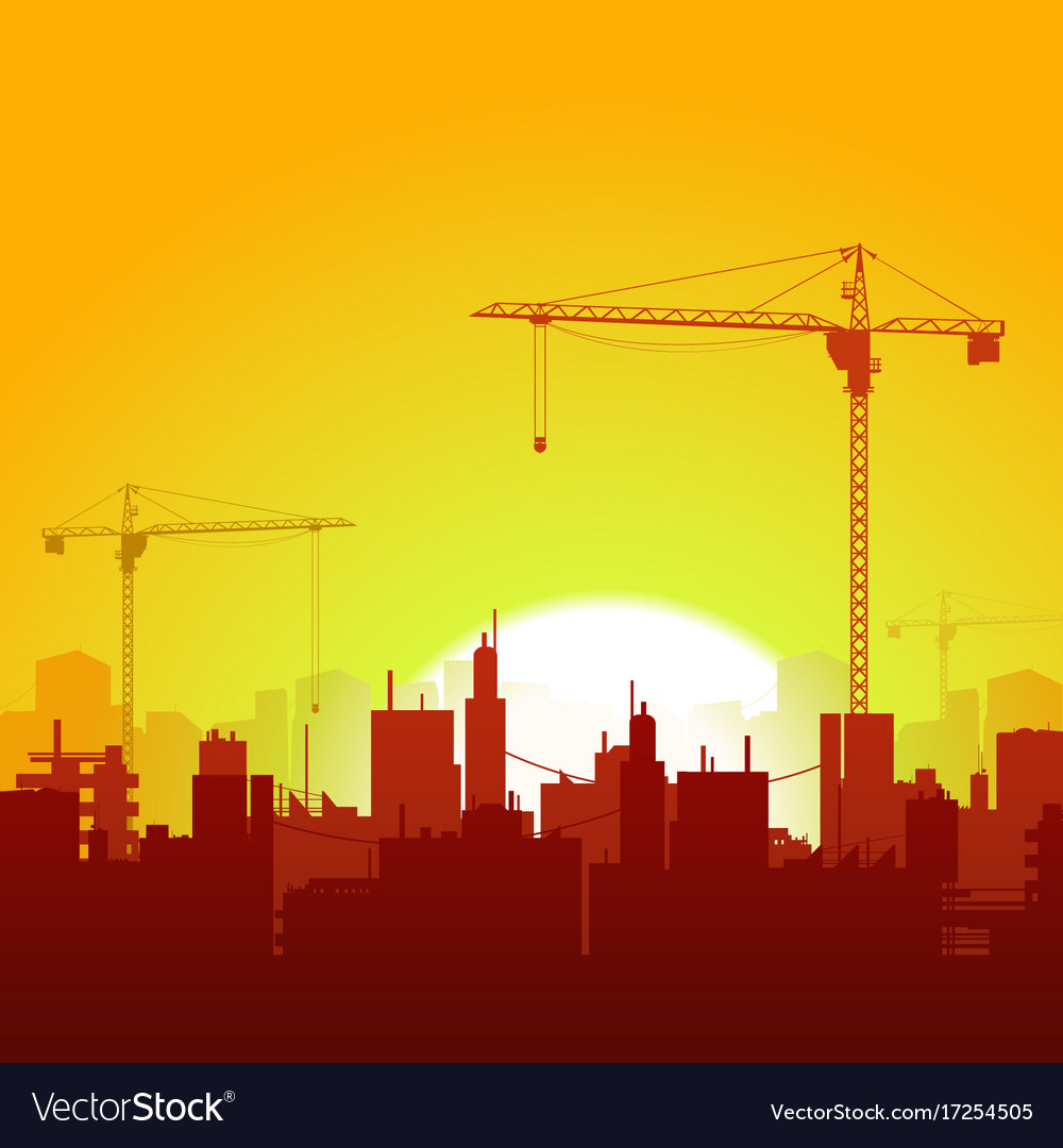 Sunrise Cranes And Construction Background Vector Image