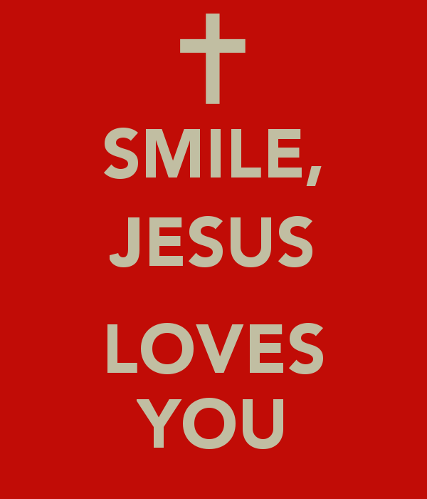 Smile Jesus Loves You Wallpaper