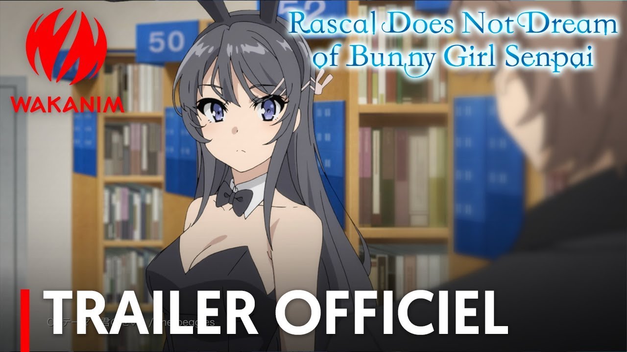 Rascal Does Not Dream Of Bunny Girl Senpai Trailer Officiel