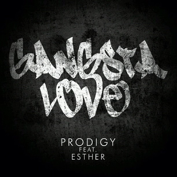 Gangsta Love Wallpaper Prodigy Feat