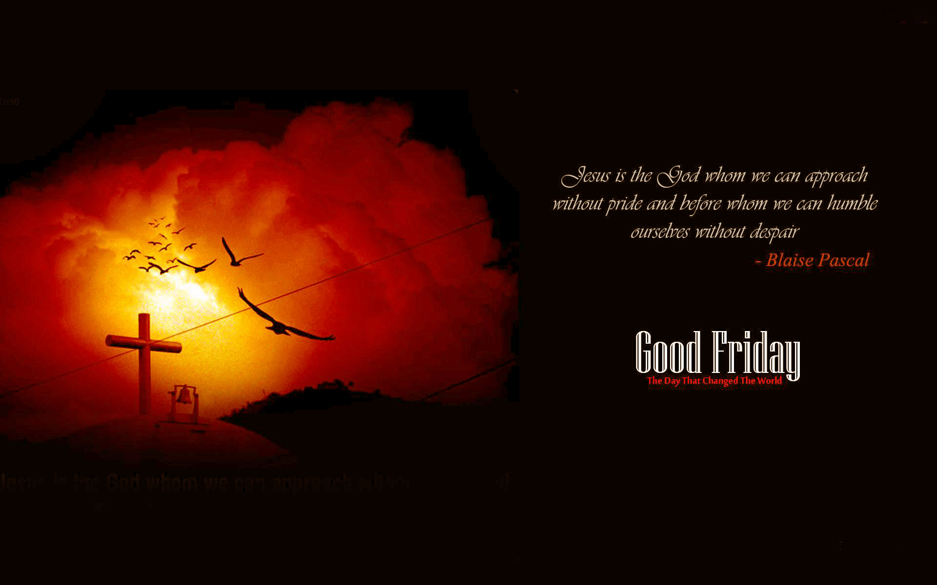 Good Friday Message Quote Blaise Pascal 4k Ultra HD Pc