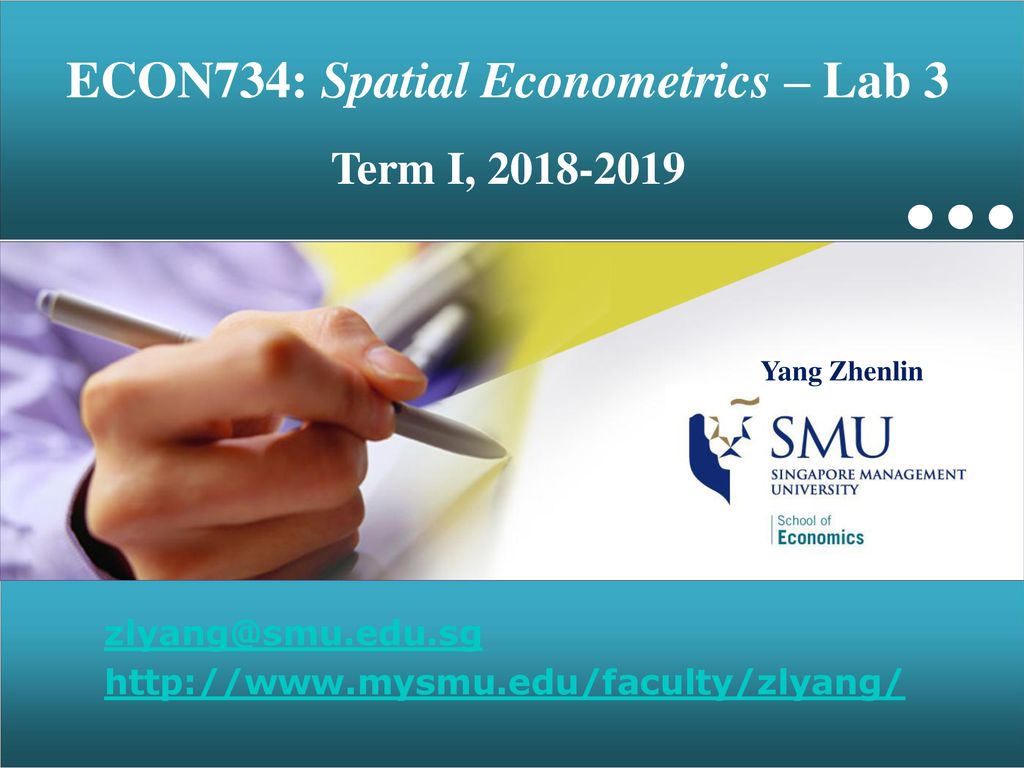Econ734 Spatial Econometrics Lab Ppt