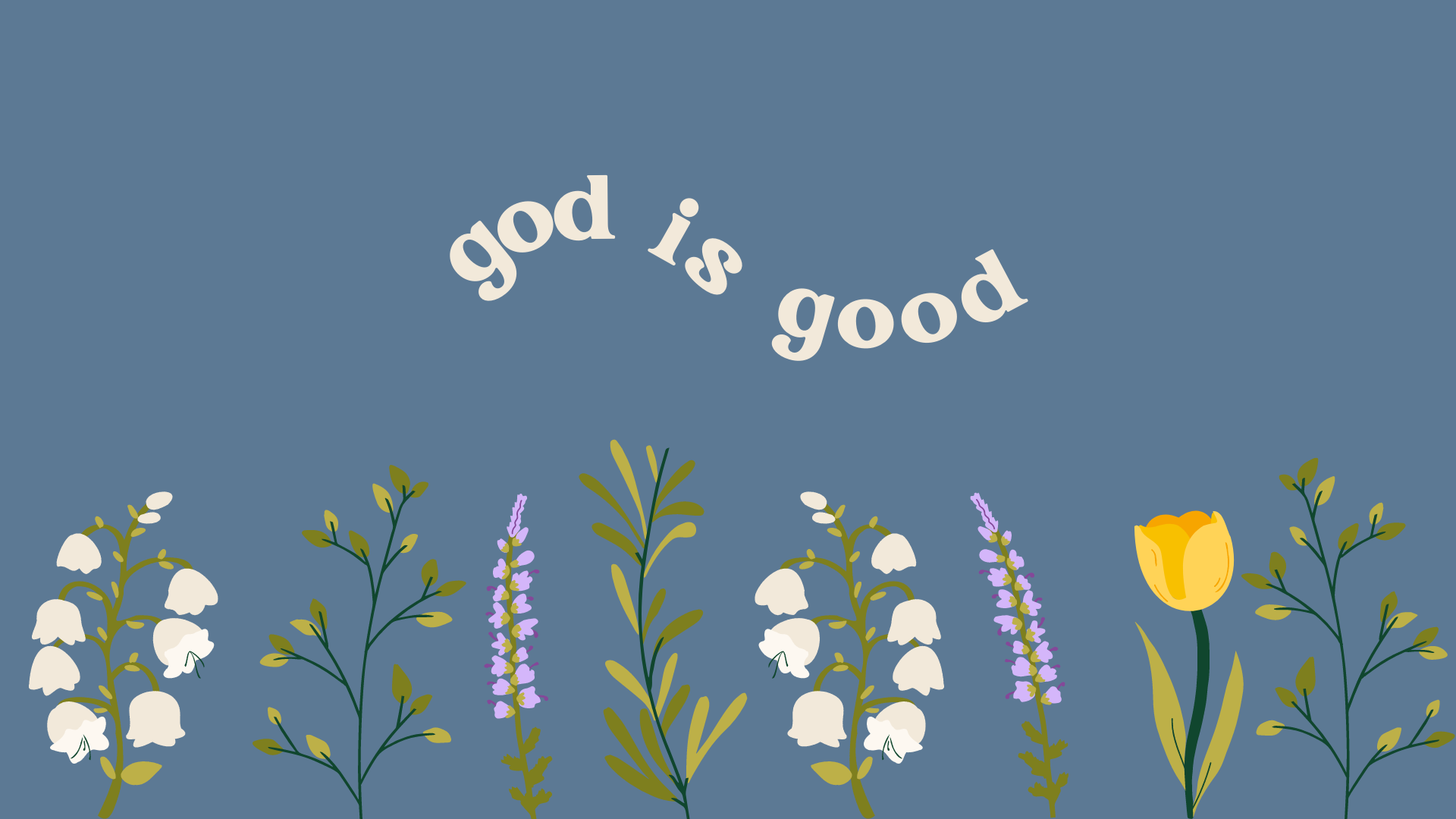 God Is Good Desktop Wallpaper