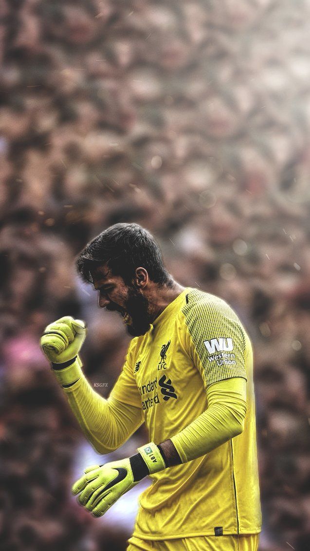 Miry Nh On Alisson Becker Liverpool Fc Wallpaper