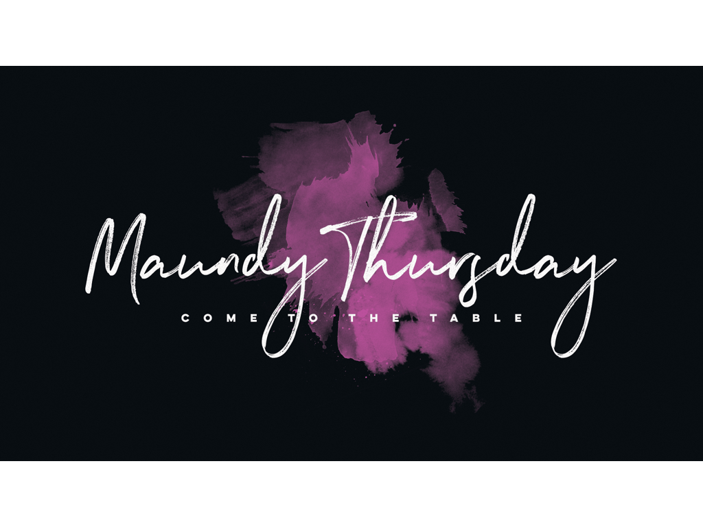 Maundy Thursday Is The Of Holy Week Which Calligraphy