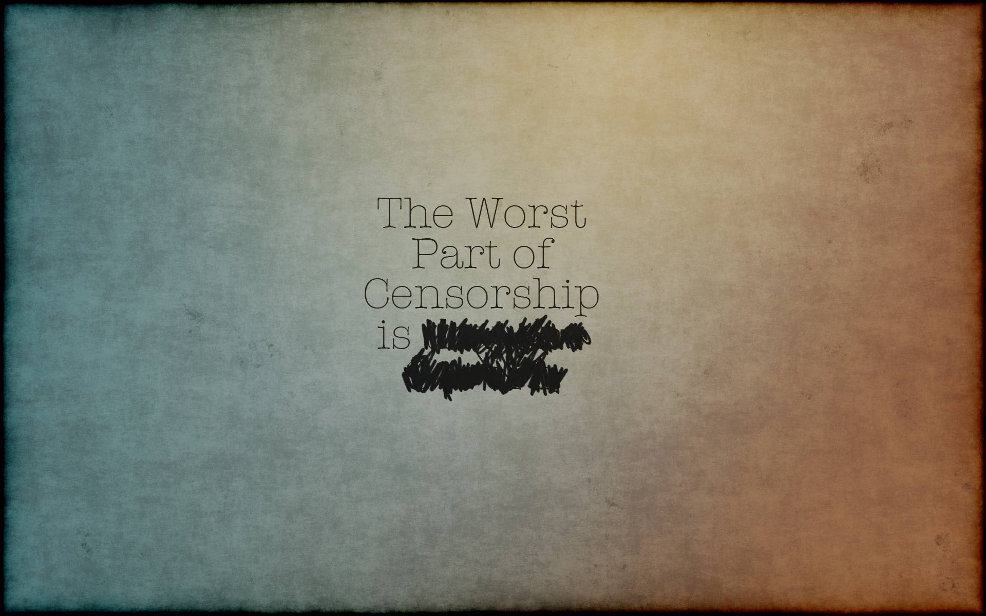 Quotes Textures Irony Censorship Wallpaper Hq