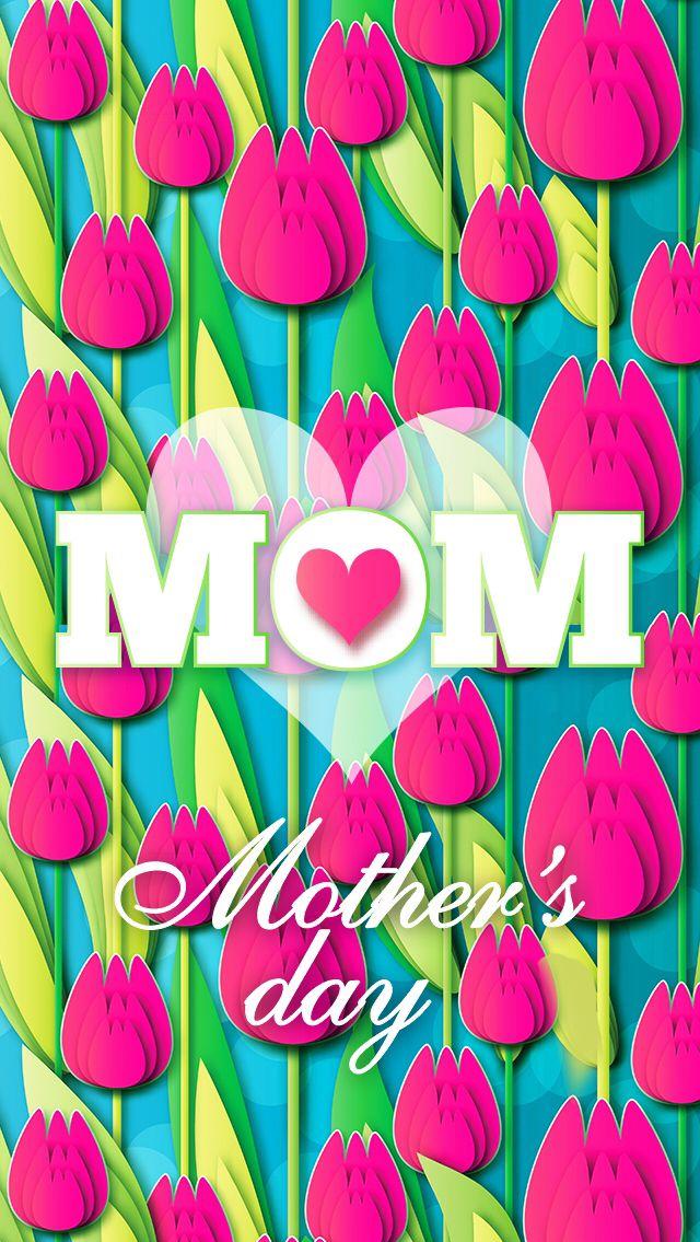 Wallpaper iPhone Holiday Happy Mother S Day