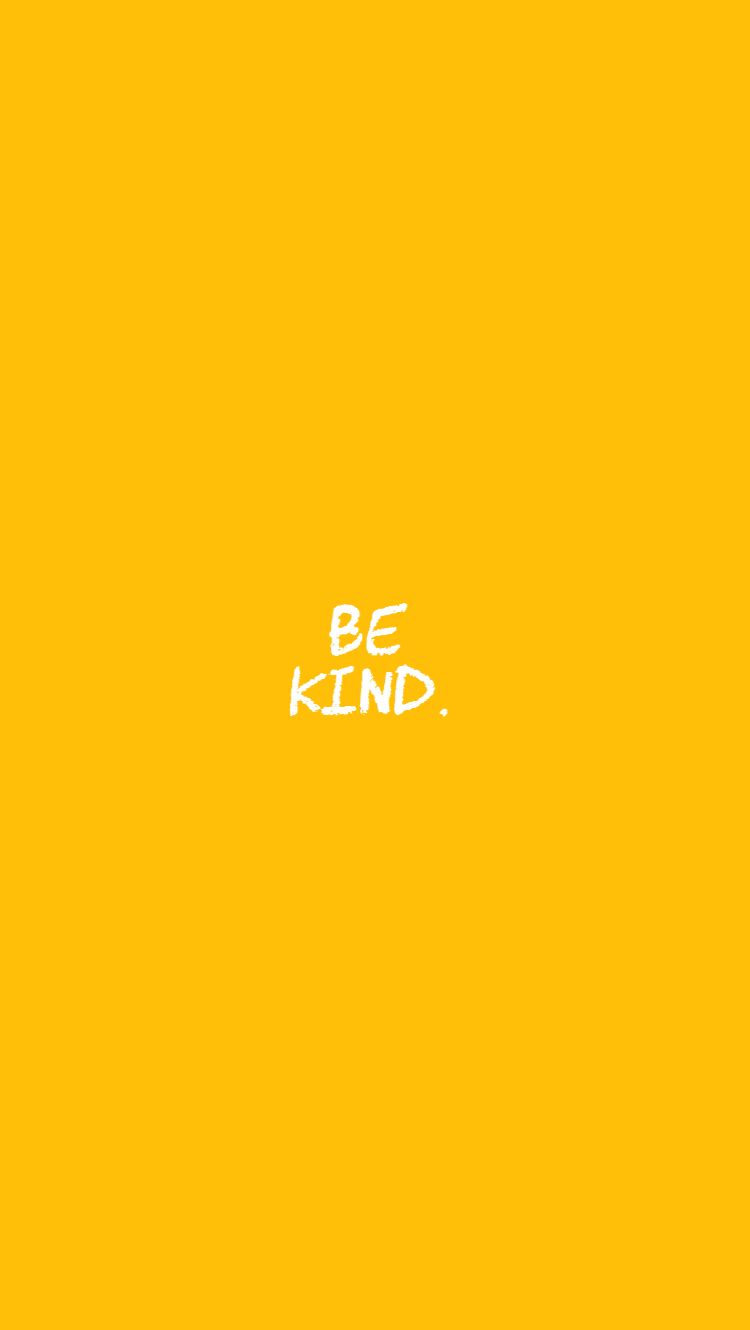 Follow My Board For More Such Edits Bekind Kindness Yellow