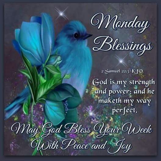 week blessings beautiful days blessings days monday blessings