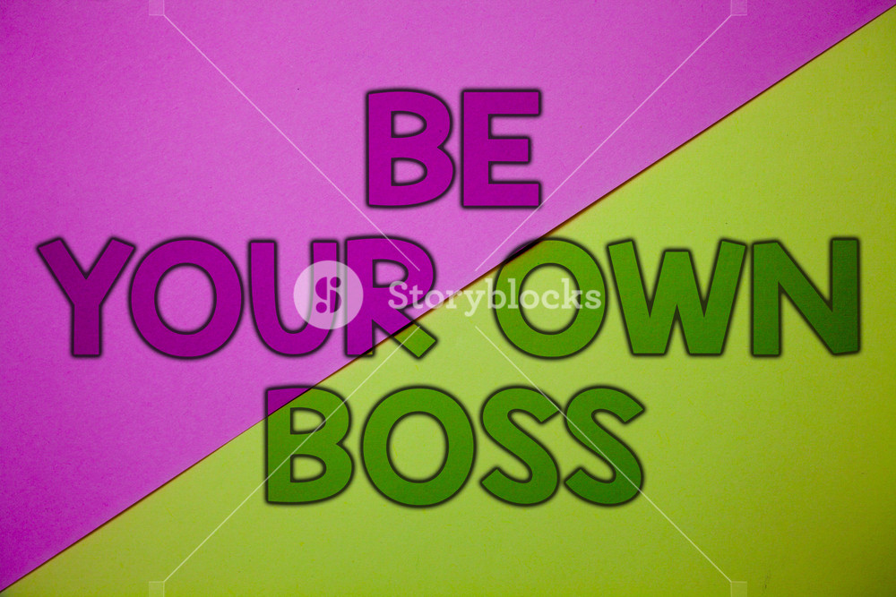 Conceptual Hand Writing Showing Be Your Own Boss Business Photo