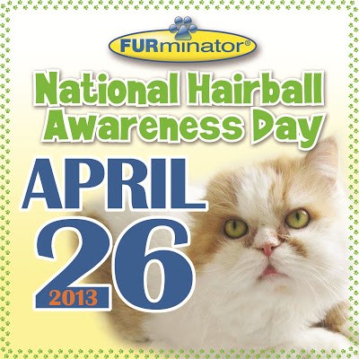 National Hairball Awareness Day Wednesday April