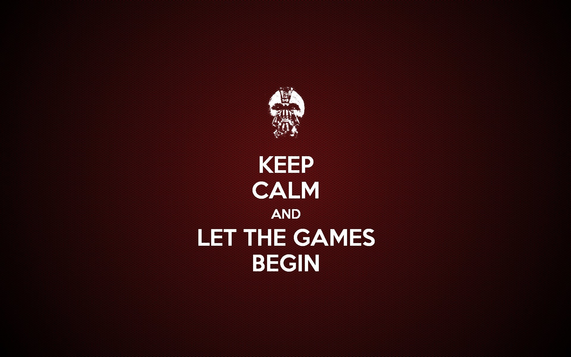 Wallpapers Free Keep Calm Let Games Begin HD Wallpapers Keep Calm