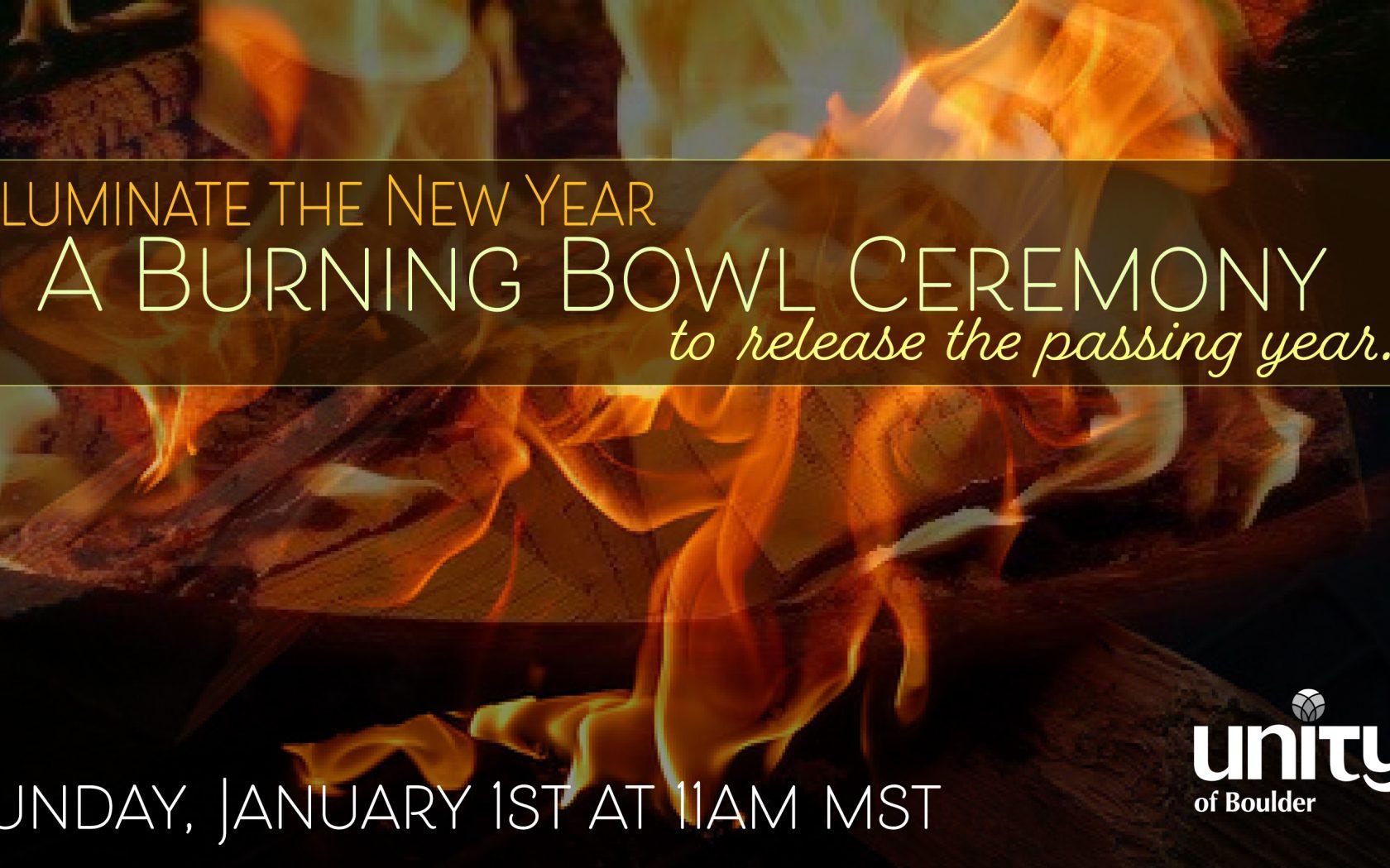 Burning Bowl Ceremony New Beginnings Sunday ServiceWith