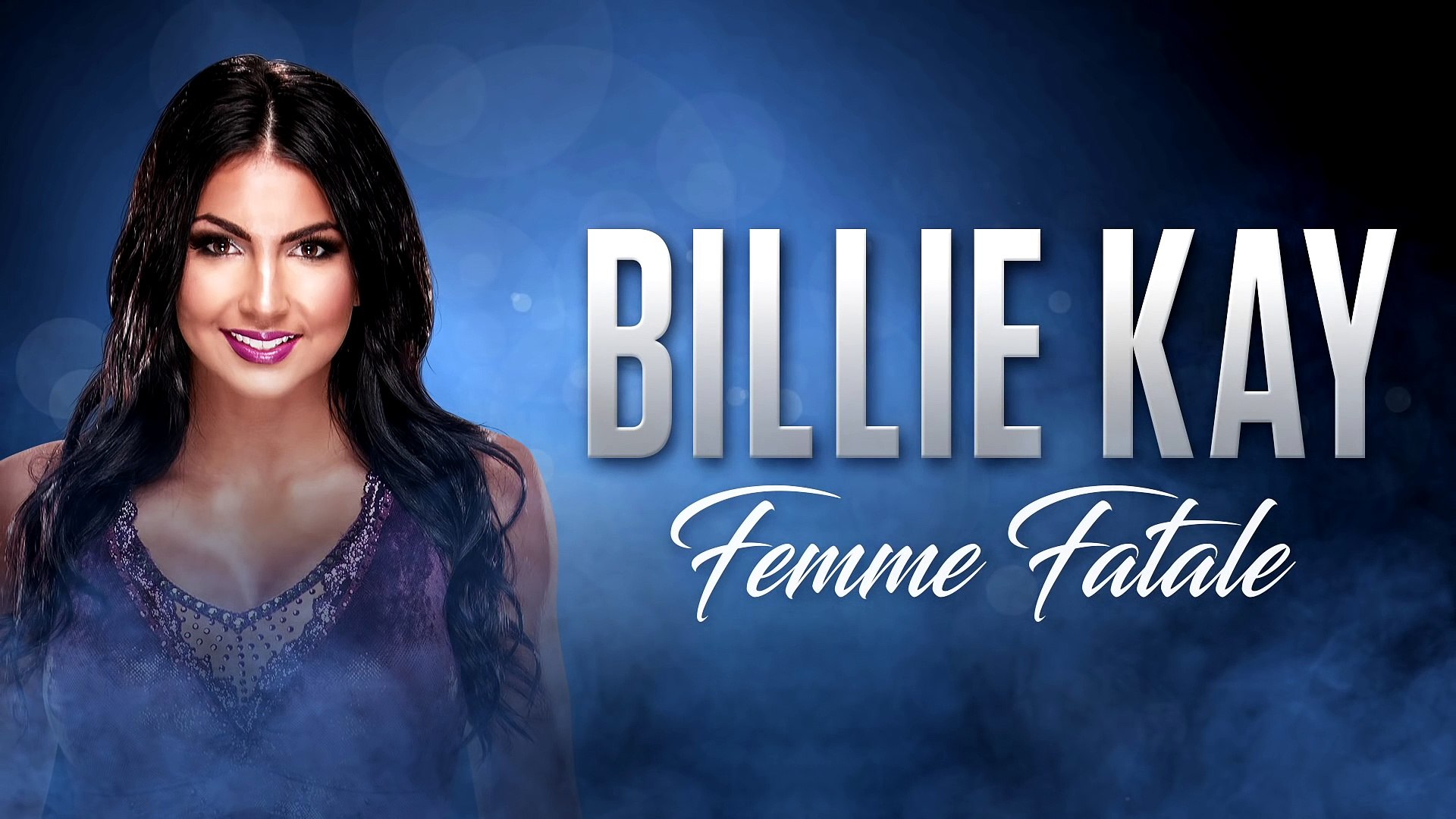 Billie Kay Femme Fatale Official Theme Video Dailymotion