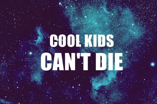 blue cool cool kids die kids   image 435672 on Favimcom