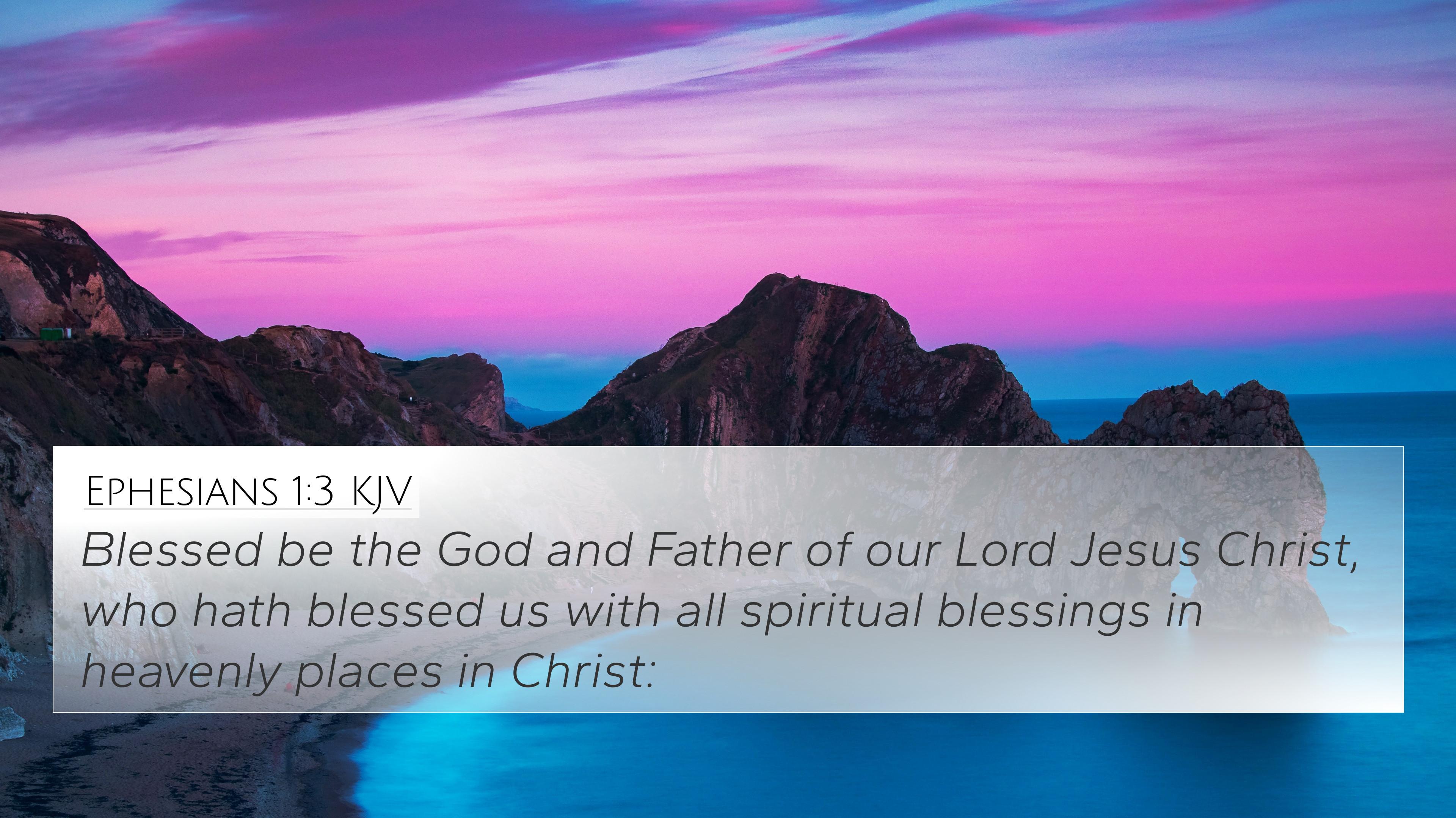 Ephesians Kjv 4k Wallpaper Blessed Be The God And Father Of