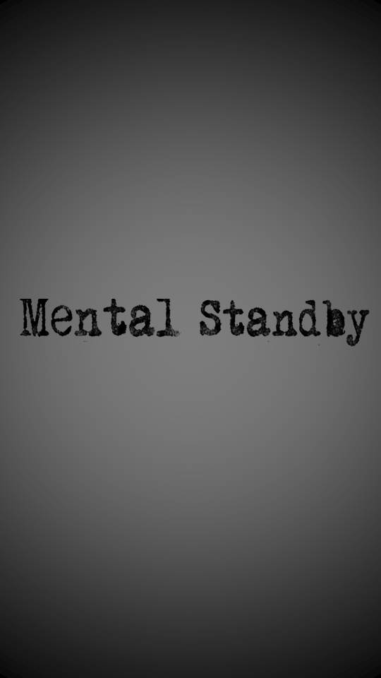 Mental Standby Files