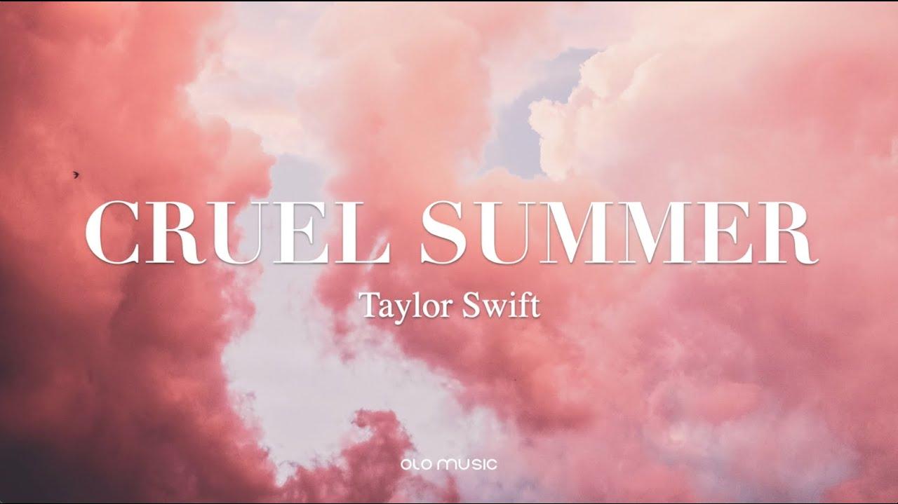 Taylor Swift Cruel Summer Lyrics