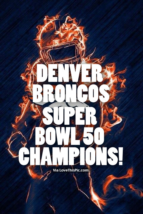 Denver Broncos Super Bowl 50 Champions Pictures Photos and Images 480x720