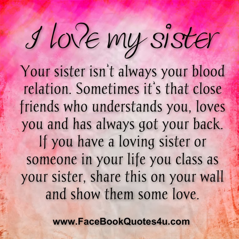 Quotes I Love My Sister