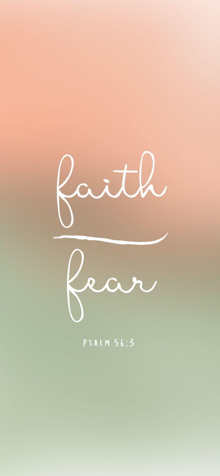 Faith Over Fear Phone Lock Screen Wallpaper Ashleyeddleman