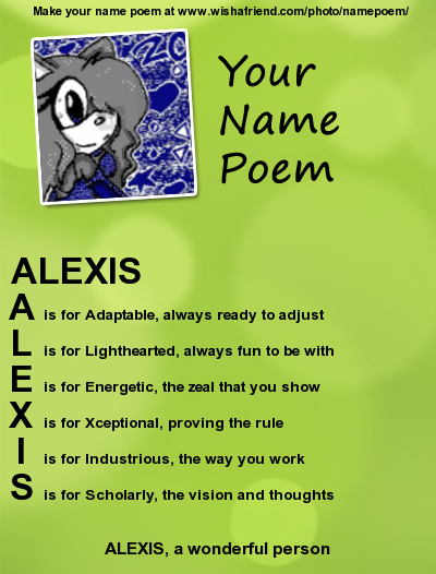 Alexis Name Poem By Amysonicforever