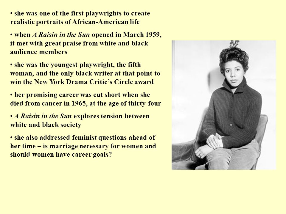 Lorraine Hansberry Where Did She Grow Up As A Child Describe